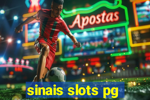 sinais slots pg